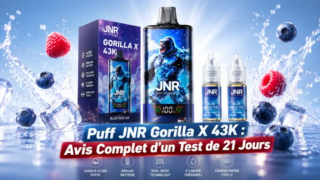 Puff JNR Gorilla X 43K : Avis Complet d'un Test de 21 Jours