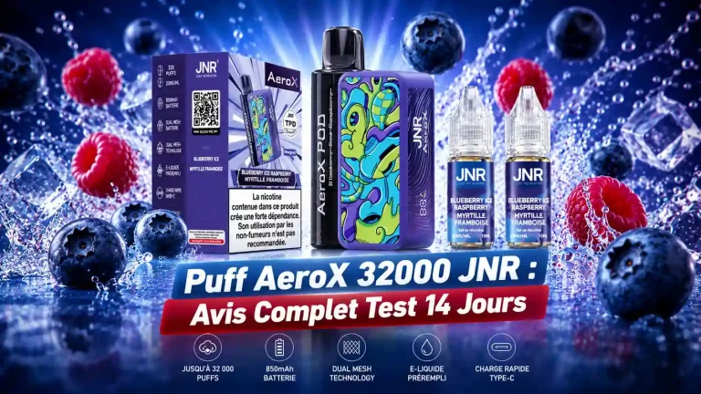Puff AeroX 32000 JNR : Avis Complet Test 14 Jours