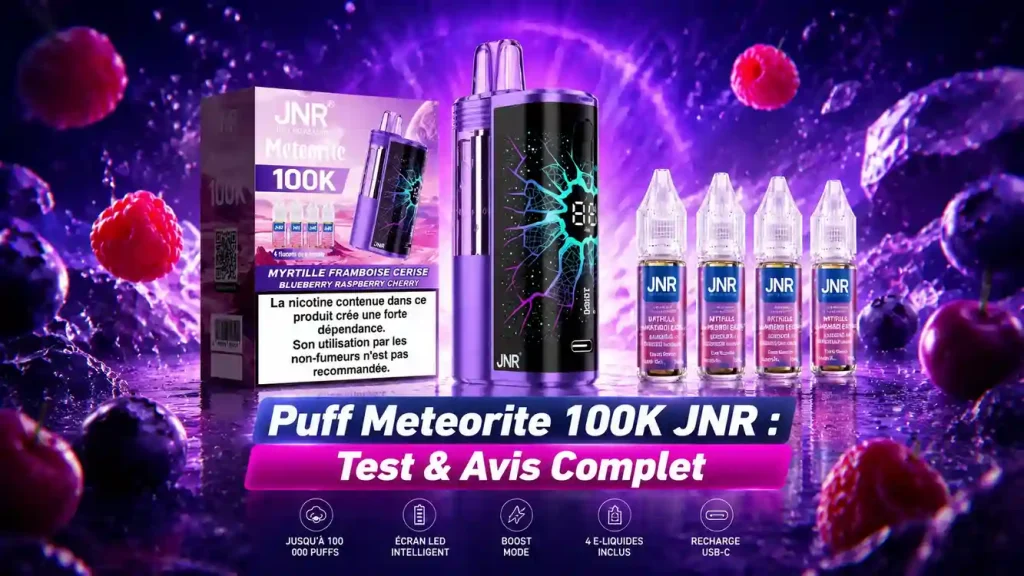 Puff Meteorite 100K JNR : Test & Avis Complet