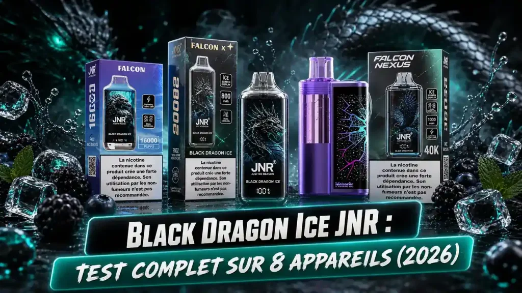 Black Dragon Ice JNR : 8 appareils testés, lequel choisir ?